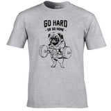 Go Hard or Go Home T shirts